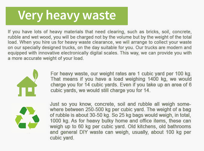 Pricces for Very Heavy Waste Removal